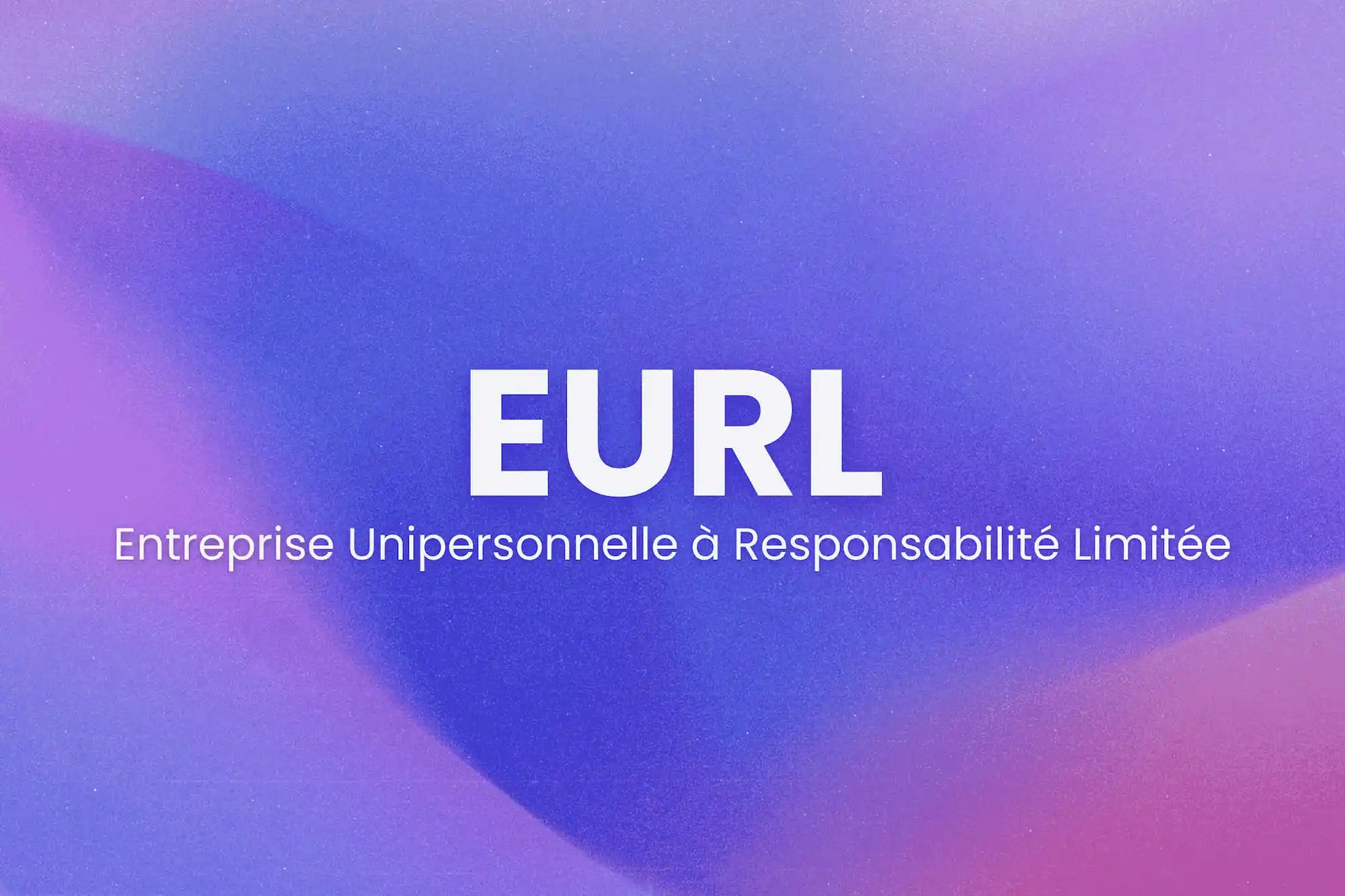 EURL fiche pratique | Business Plan Editor