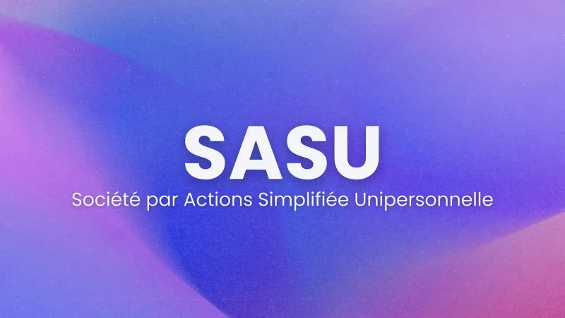 SASU fiche pratique | Business Plan Editor